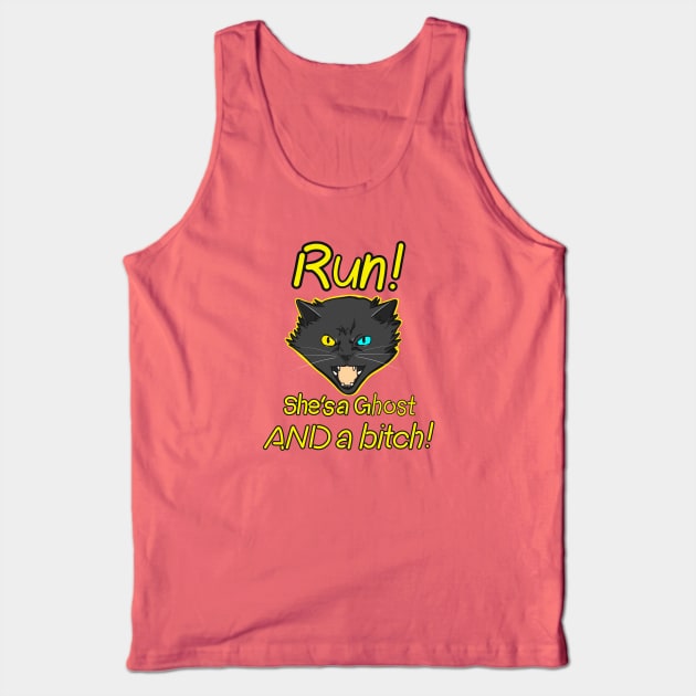 Run! She’s a ghost AND a bitch! - Ghost Stories, Anime, Funny, Sarcastic, Manga Tank Top by Autumn_Coloredsky